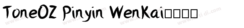 ToneOZ Pinyin WenKai字体转换